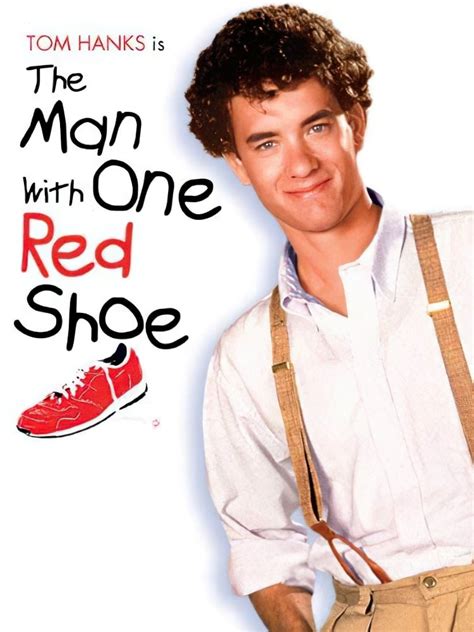 The Man with One Red Shoe (1985) film online,Stan Dragoti,Tom Hanks,Lori Singer,Dabney Coleman,Charles Durning